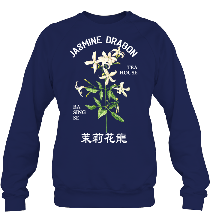 Jasmine Dragon Tea House Sweatshirt - EVYRD420 (Black Shirt)