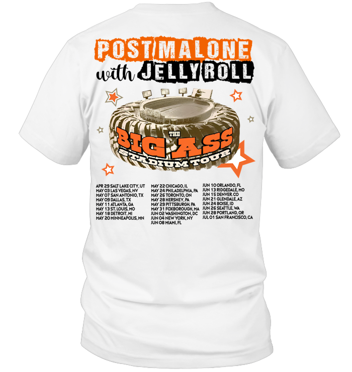Post Malone Jelly Roll 2025 Tour Shirt, Big Ass Stadium Tour - ECOTR4193 (White Shirt)
