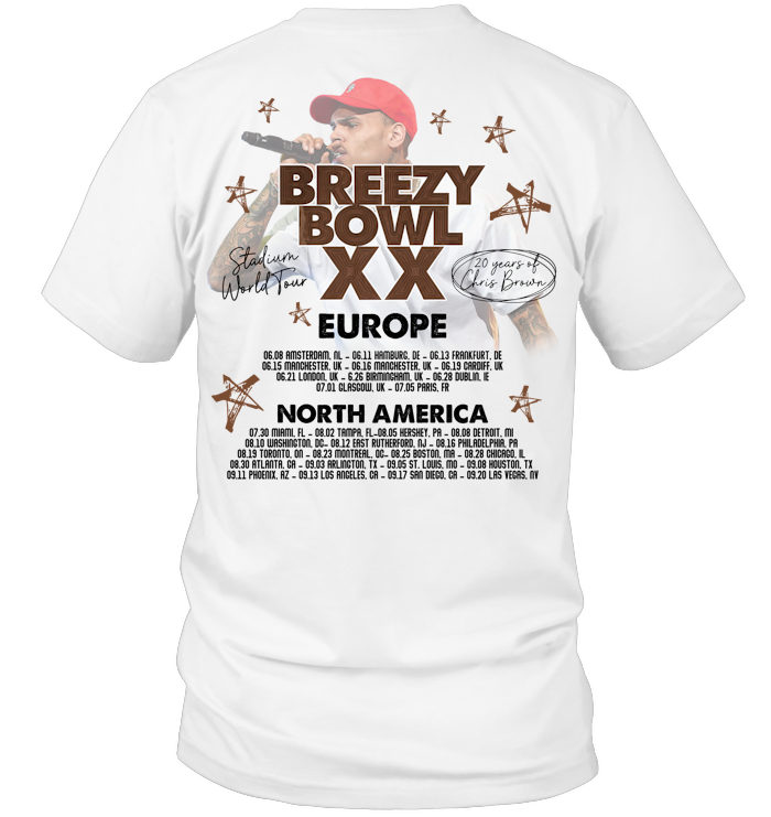 Chris Brown Tour Breezy Bowl XX Shirt - ECOLD140 (White Shirt)