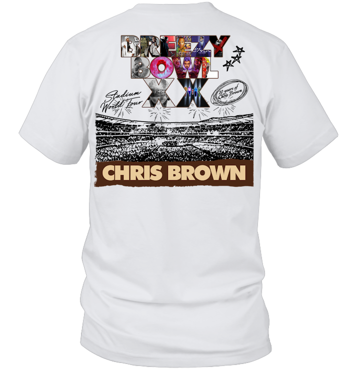 Chris Brown Tour Breezy Bowl XX Shirt - ECOTR4122 (White Shirt)