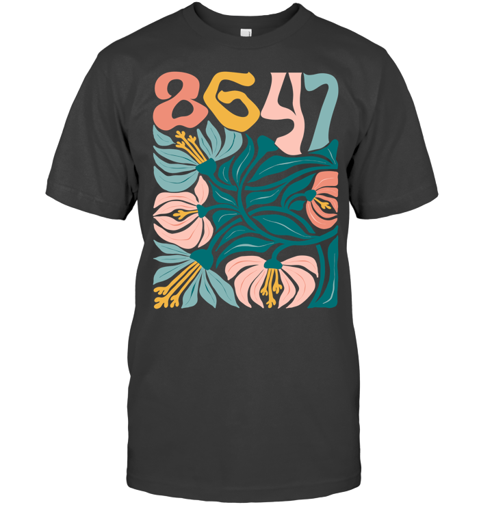 Retro 8647 Anti Trump Shirt - ECOTR4048 (Black Shirt)