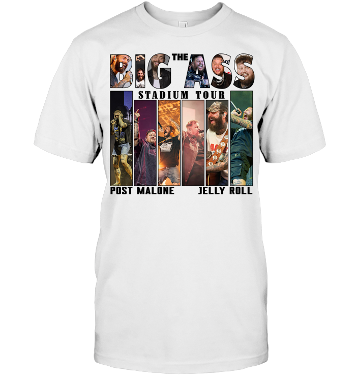 Post Malone Jelly Roll 2025 Tour Shirt, Big Ass Stadium Tour - ECOTR4193 (White Shirt)