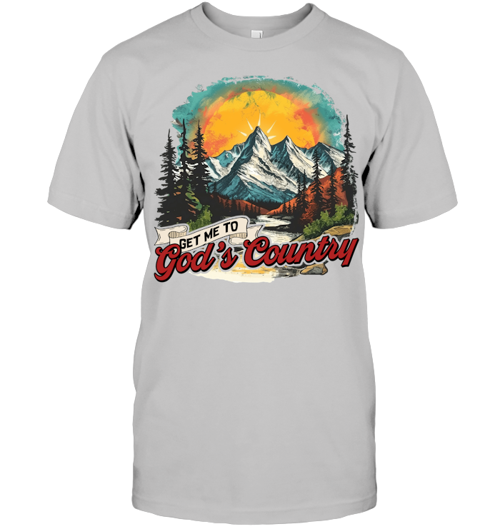 Get Me To God’s Country Shirt - ECOTR4107 (White Shirt)
