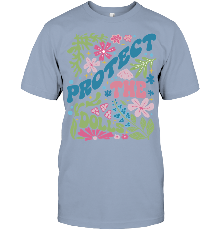 Protect The Dolls Shirt, Feminist Shirt - ECOLD179 (White shirt)