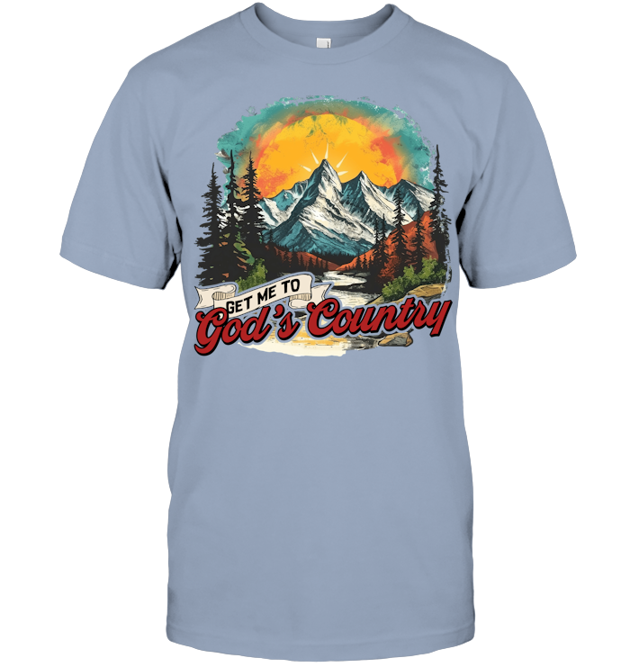 Get Me To God’s Country Shirt - ECOTR4107 (White Shirt)